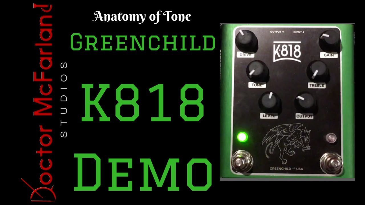 Greenchild K818 Demo