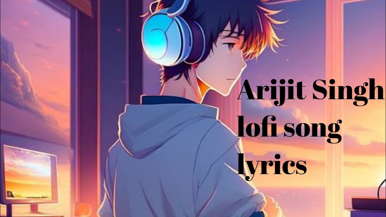 Bheegi bheegi sadkon pe main arijit singh lofi song lyrics music.