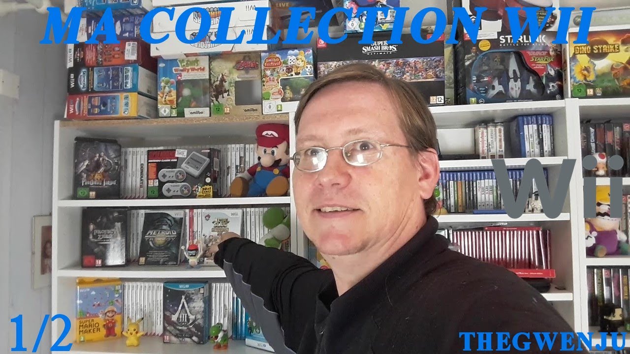 Ma collection Wii Partie 1/2