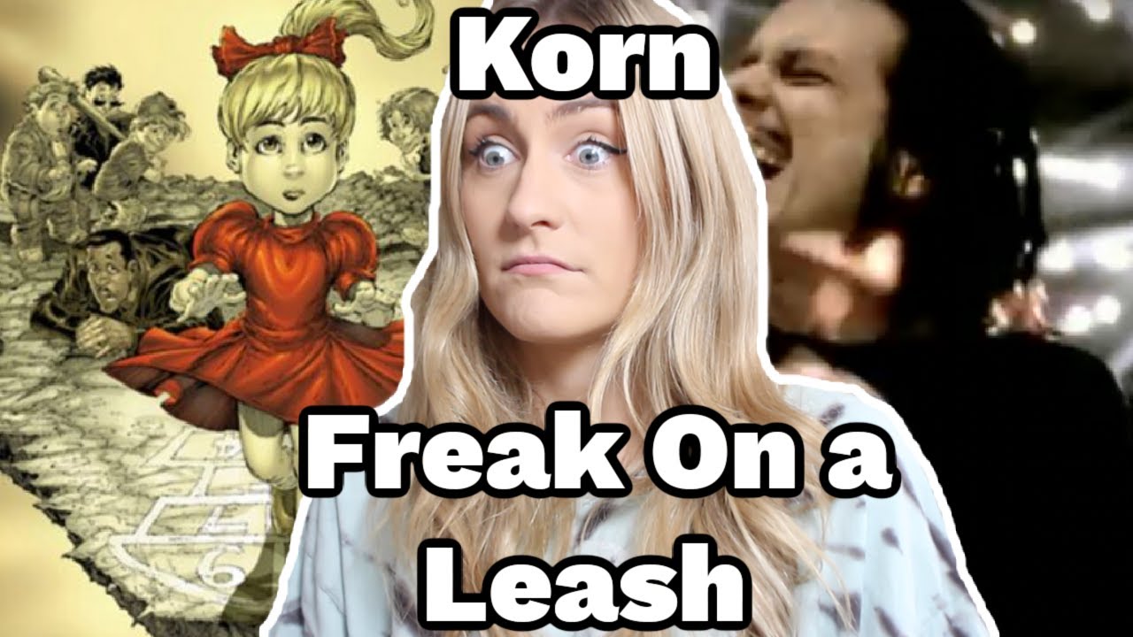 Первая реакция на Korn — Freak On a Leash