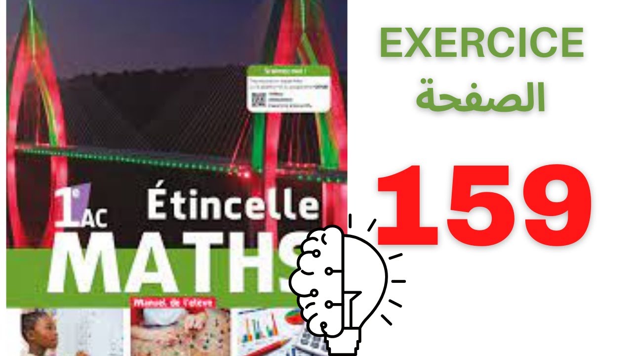 ETINCELLE MATHS 1AC  EXERCICES   5 6 7 8 9 PAGE 159