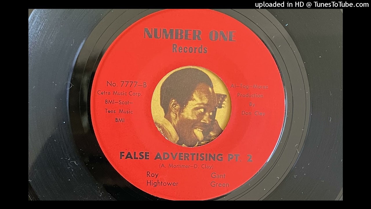 Roy Hightower & Gant Green - False Advertising Pt. 2 (Number One) 1970