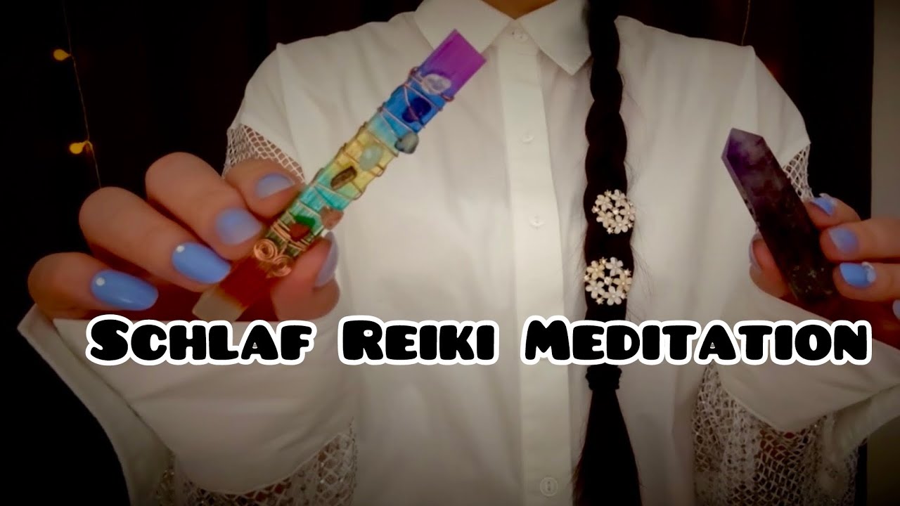 Asmr Reiki Meditation🇩🇪 für Schlaf 😴  7 Chakras | Loslassen, Selbstliebe & Innere Ruhe