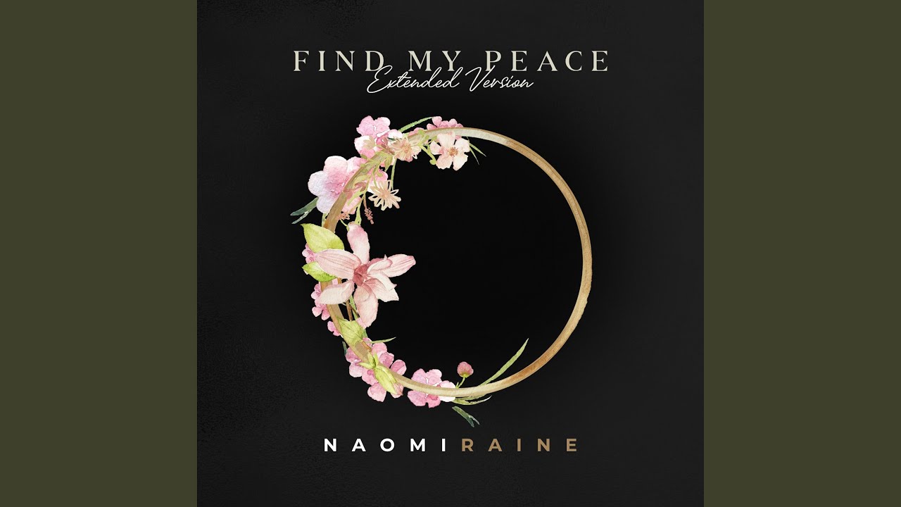 Find My Peace (Extended Version)
