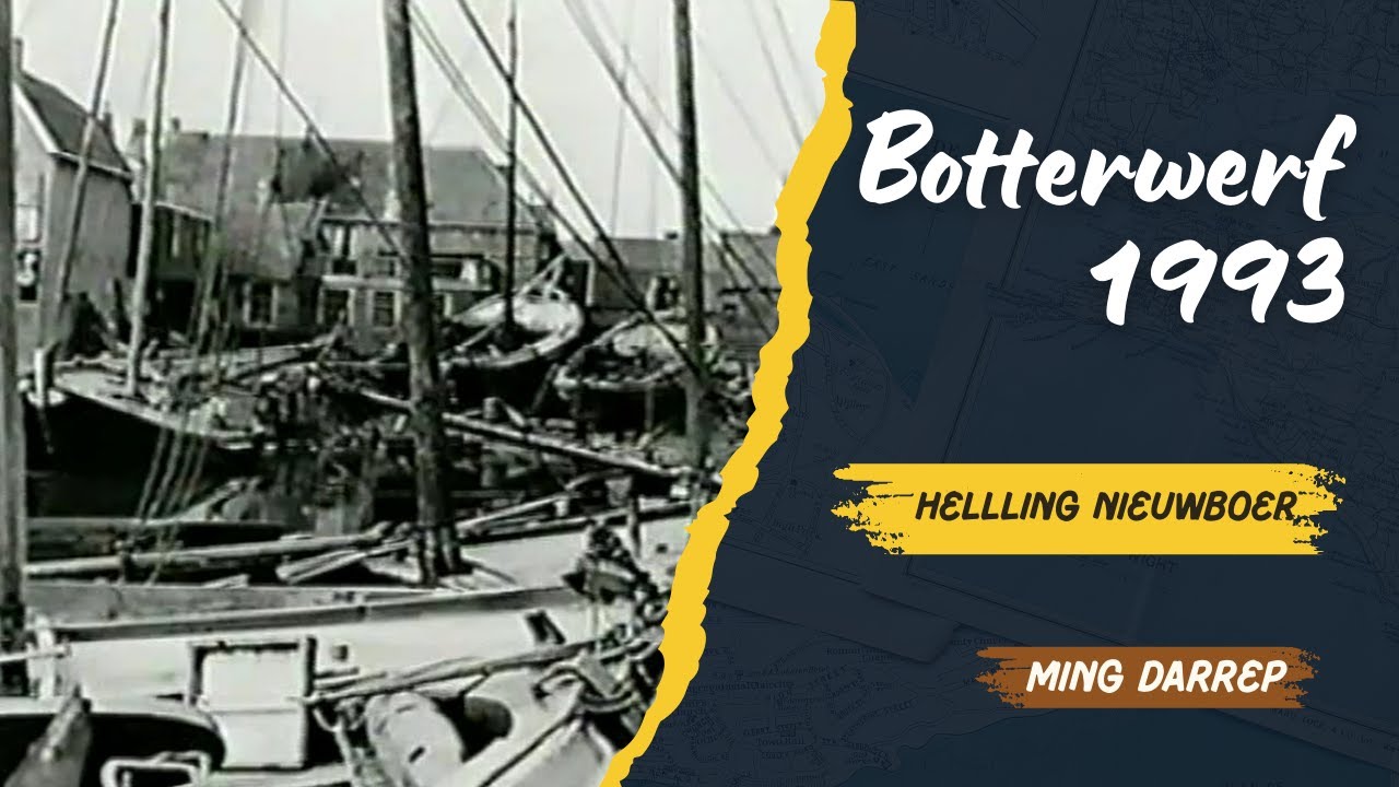 Botterwerf - Helling Nieuwboer (1993)