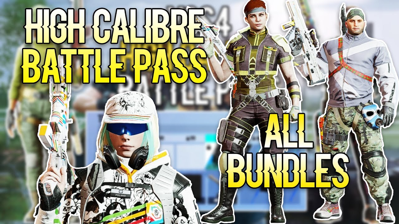 Y6S4 High Calibre BATTLE PASS ALL BUNDLES - Full Showcase - Rainbow Six Siege