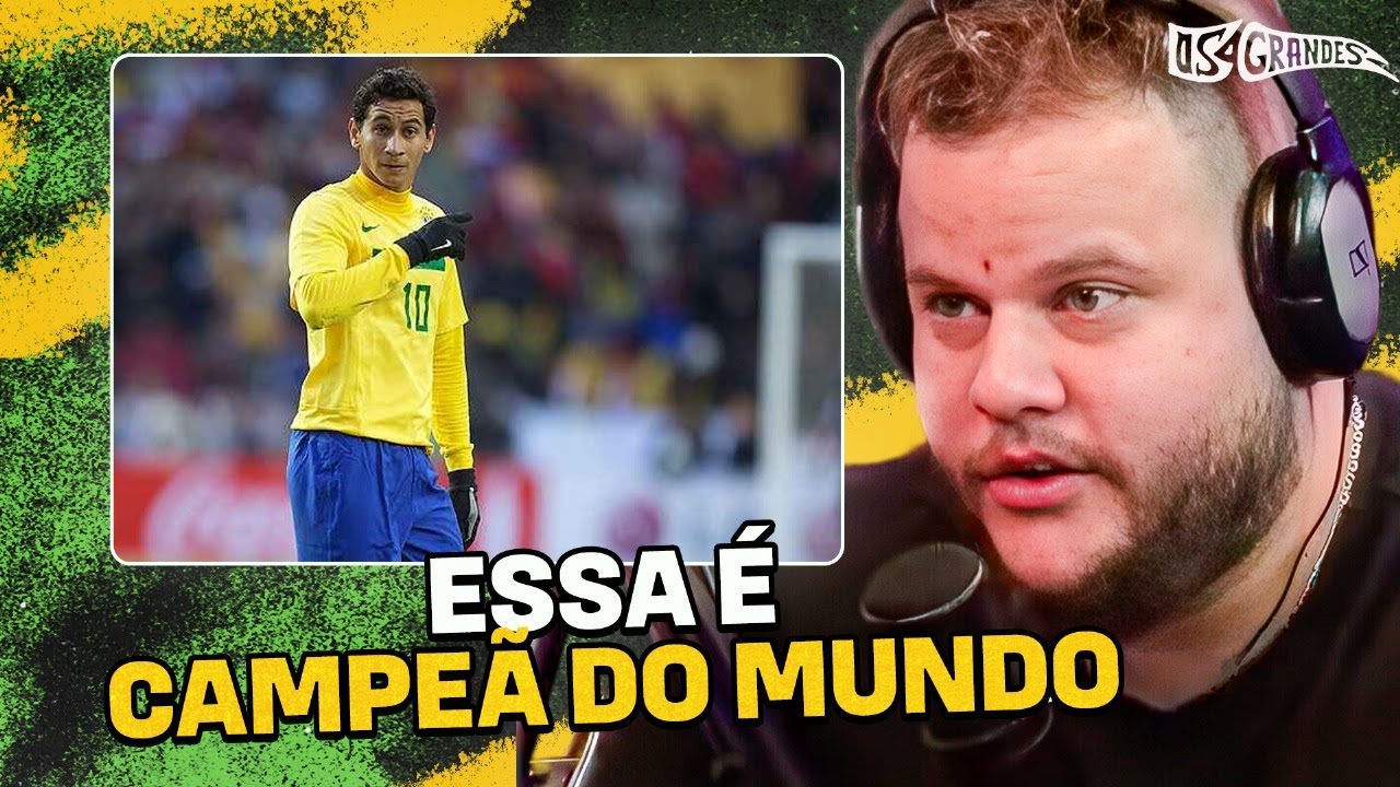 A SELEÇÃO BRASILEIRA DOS 4 GRANDES