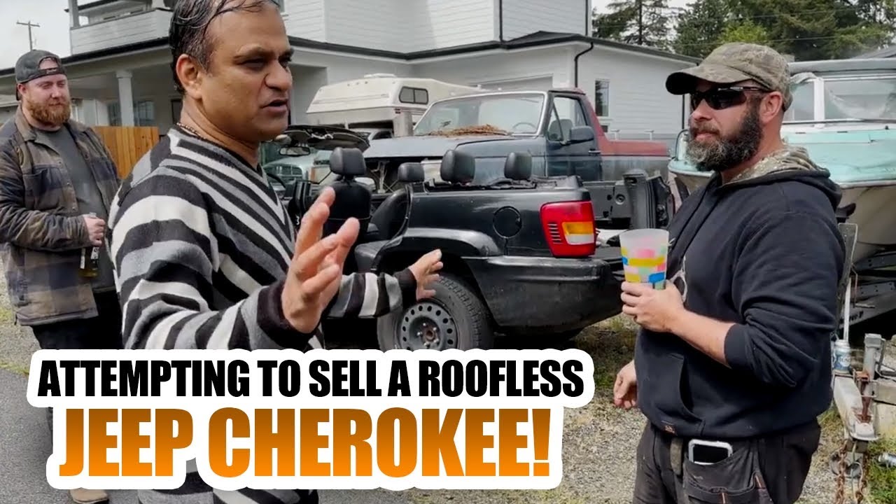 ATTEMPTING TO SELL A ROOFLESS JEEP CHEROKEE!