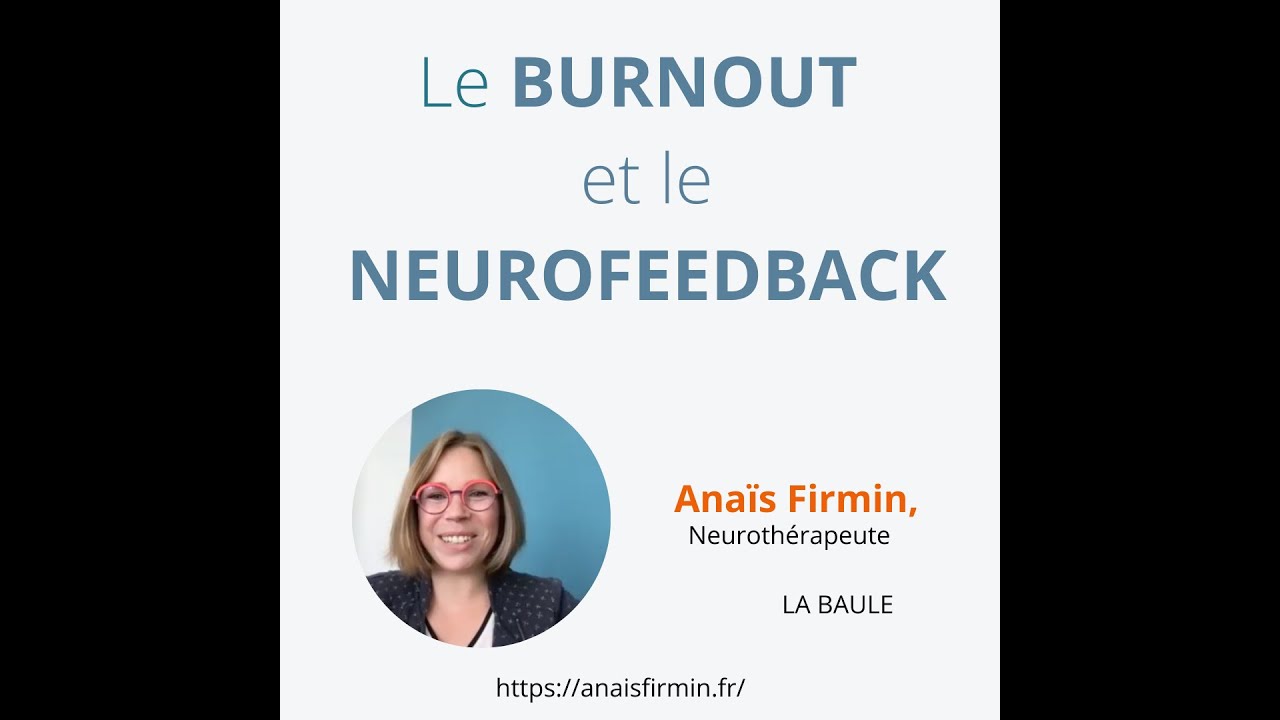 Anais FIRMIN, Neuroth&eacute;rapeute