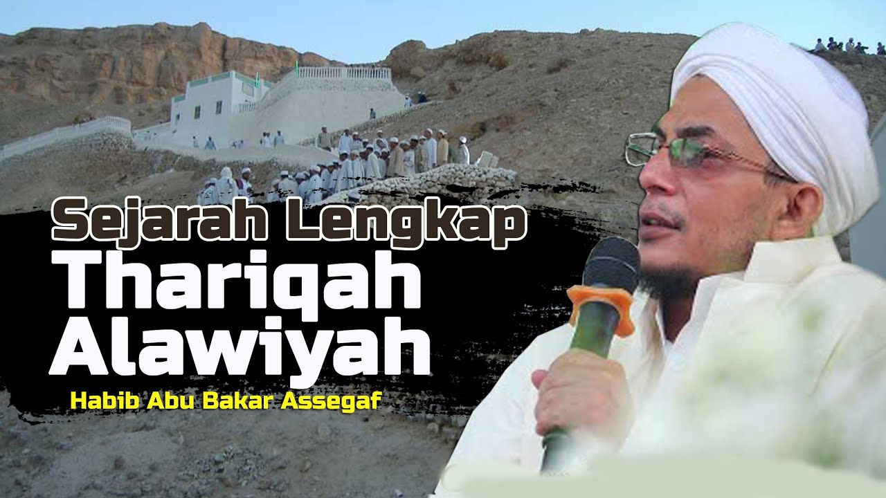 Sejarah Lahirnya Thariqah Alawiyah