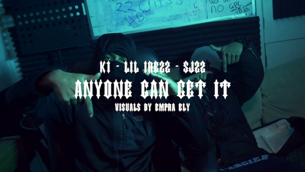 O.B.A K1 X SJ22 X LIL IRE22 - ANYONE CAN GET IT #b77 #22c
