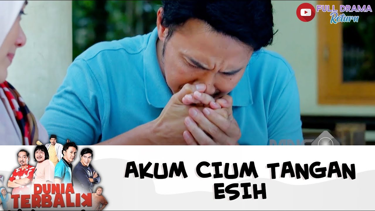 AKHIRNYA AKUM DAN ESIH BISA SENTUHAN LAGI | DUNIA TERBALIK | EPS 316 (1/10)