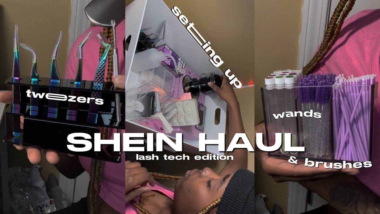 SHEIN HAUL *LASH TECH EDITION* !!!