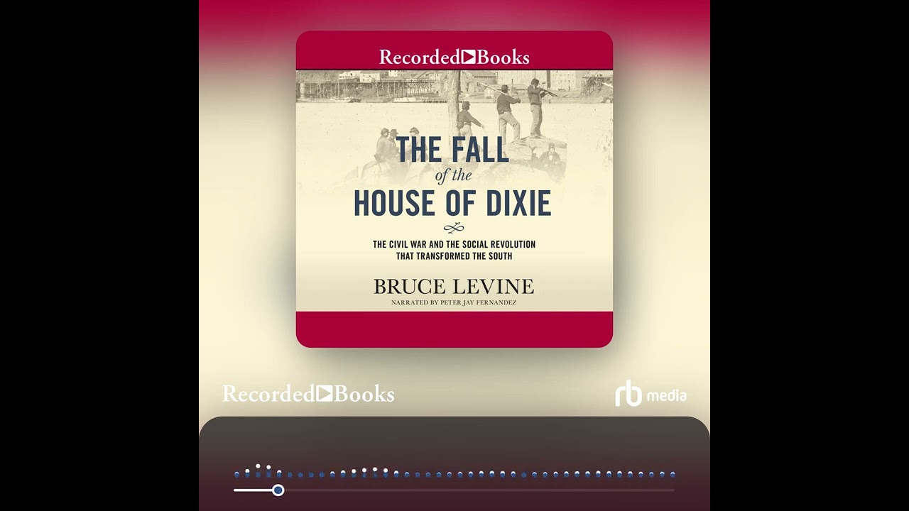 Audiobook Sample: The Fall of the House of Dixie