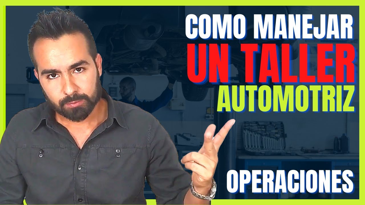 Como MANEJAR un TALLER Automotriz 📊 Parte 2 Parámetros Operativos 💲