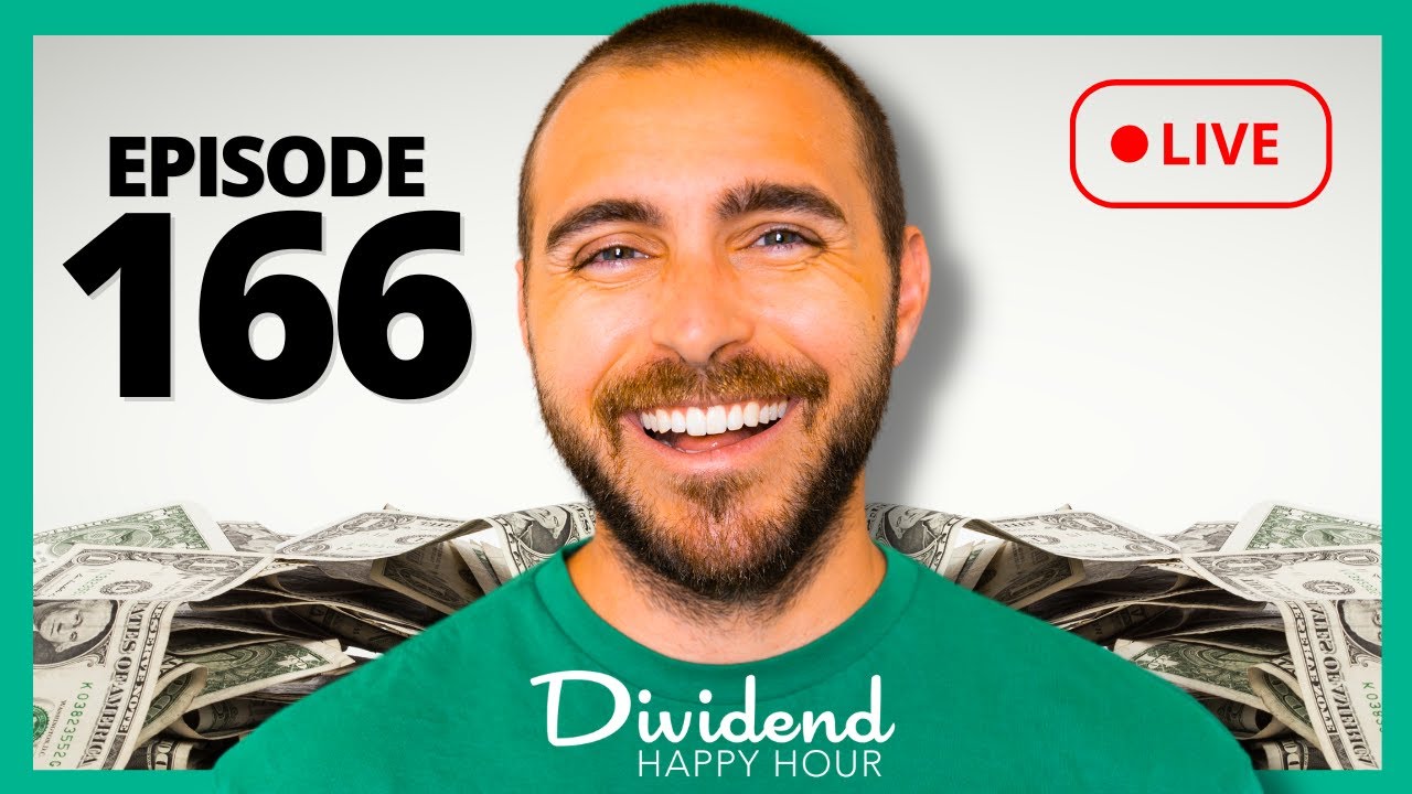 Dividend Happy Hour | Ep. 166