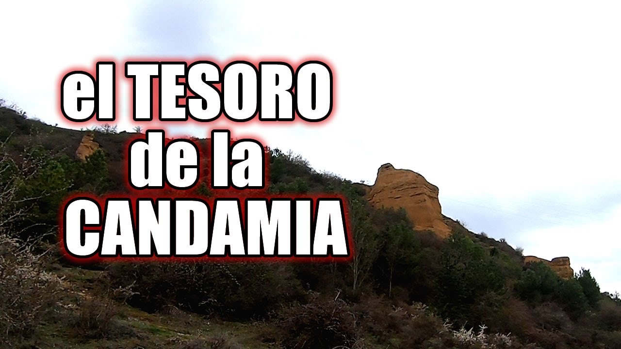 el TESORO de LA CANDAMIA. Un rico tesoro espera durante siglos en las afueras de León (España).