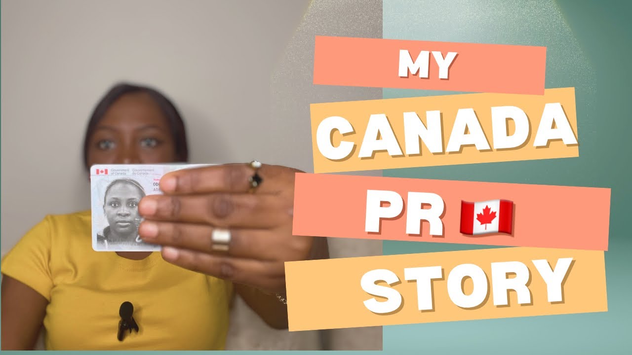 MY CANADA PR STORY: How I relocated to Canada as a Permanent Resident || Step by Step Process