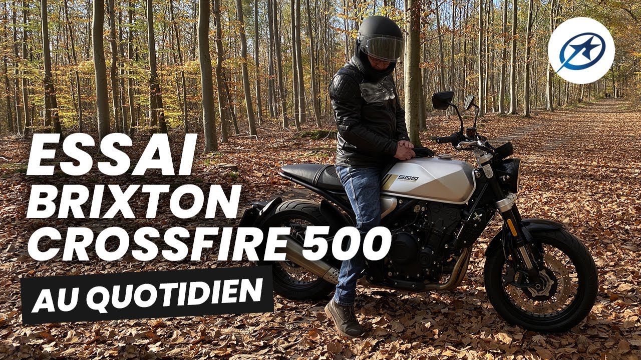 Essai Brixton Crossfire 500 - A2 (2020)