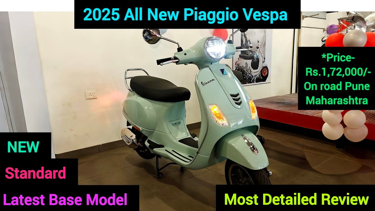 2025 All New Piaggio | Vespa STD 🔥Base Model | Most Detailed Review 😊