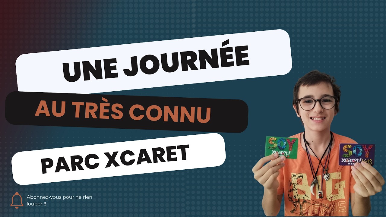 Une journée à Xcaret