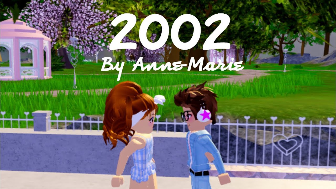 2002 by Anne-Marie || Royale High Music Video