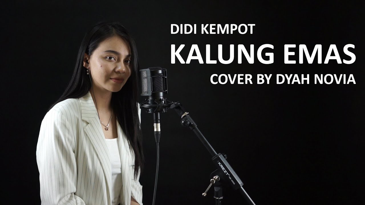 KALUNG EMAS (DIDI KEMPOT) COVER LIVE BY DYAH NOVIA