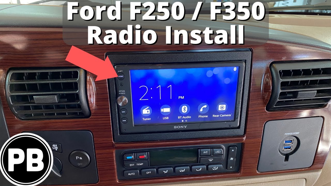 2005 - 2007 Ford F250 / F350 Radio Install