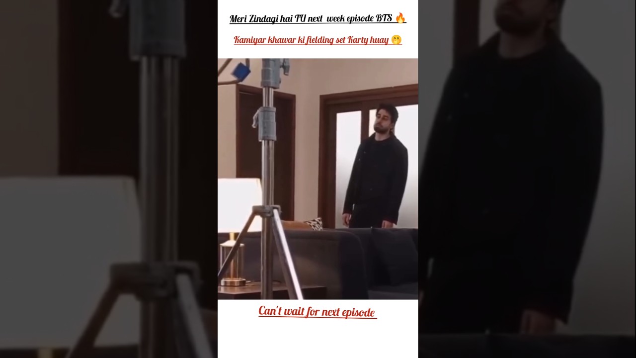 Meri Zindagi hai TU Next Episode BTS 😳🔥 #bilalabbas #haniaamir #viral #shorts #viral #trending