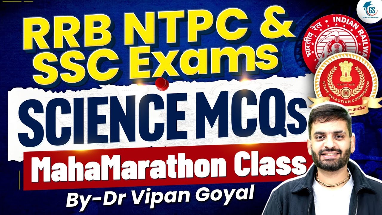 RRB NTPC Science MCQs | SSC Science MCQs | Science MCQs Marathon Class | Dr Vipan Goyal | StudyIQ