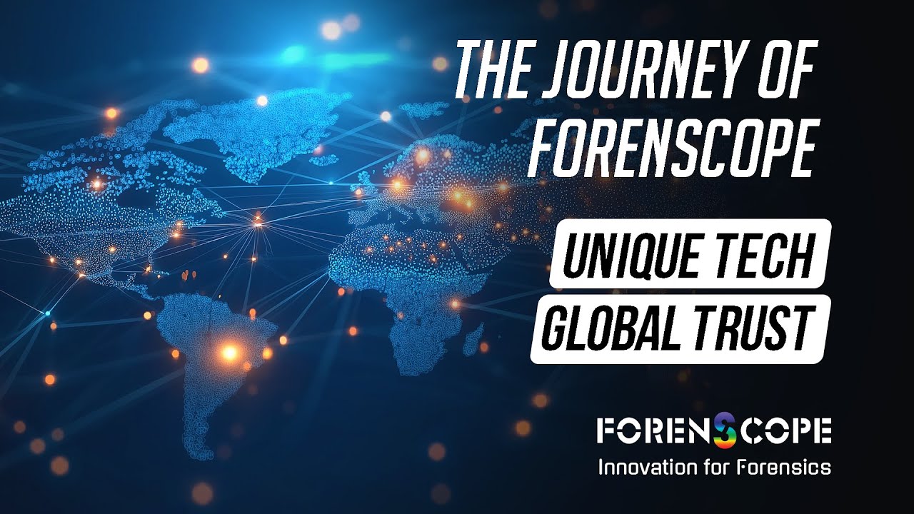 The Journey of ForenScope