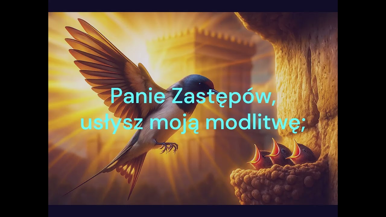 UWIELBIENIE: Psalm 84 - PRZECHODZĄC DOLINĄ ŁEZ