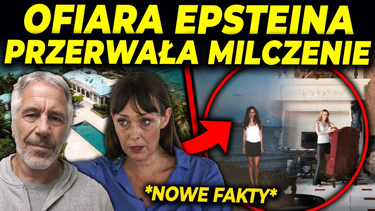 PRZERAŻAJĄCE ZEZNANIA OFIARY EPSTEINA!