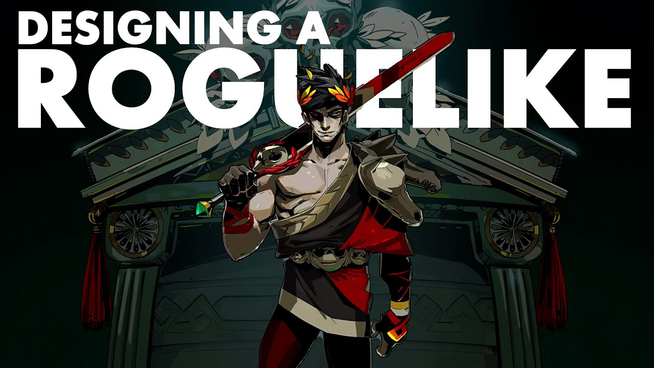 How to Make a Roguelike (The 3 Pillars of Design)