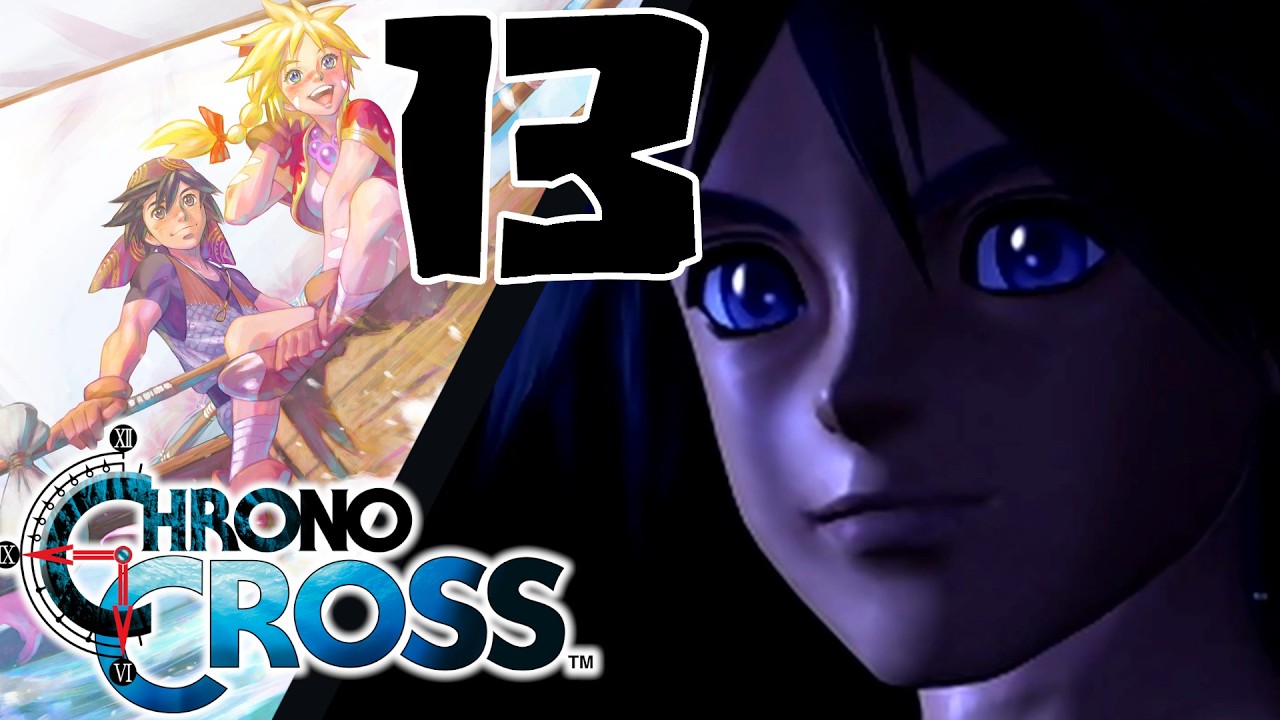 Getting my Body Back | Chrono Cross the Radical Dreamers Edition | 13