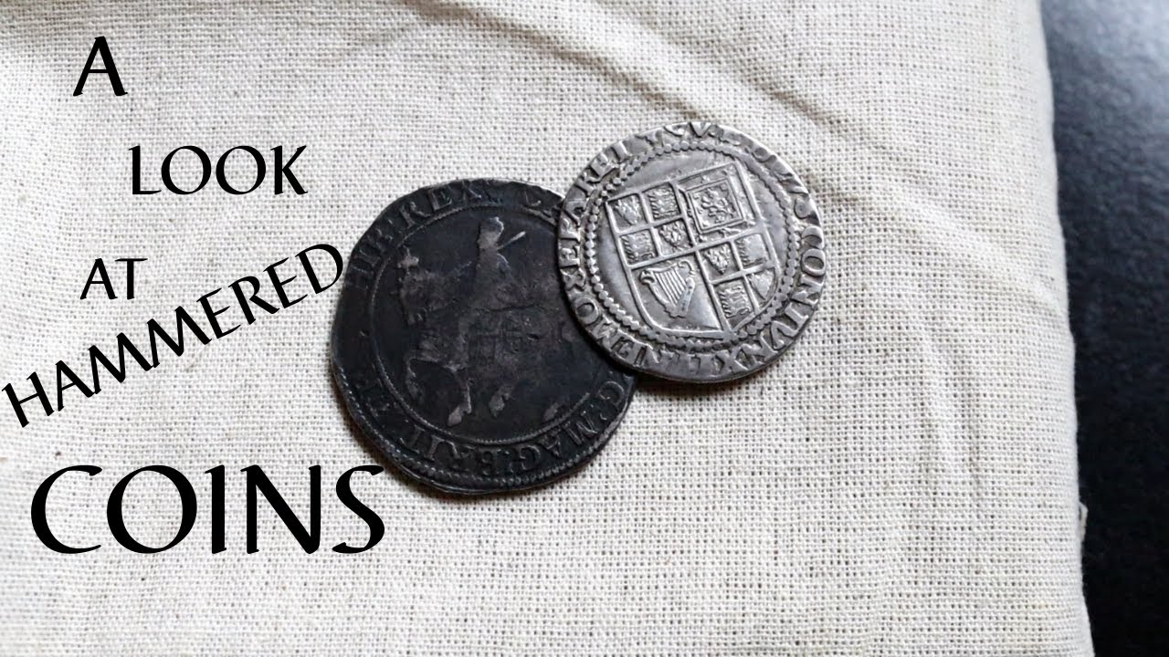 A look at Hammered coins