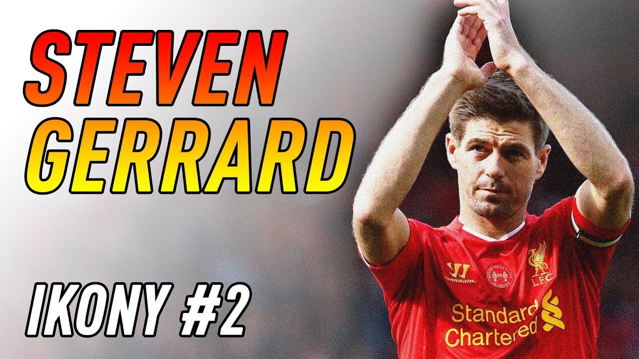 STEVEN GERRARD | PIŁKARSKIE IKONY #2
