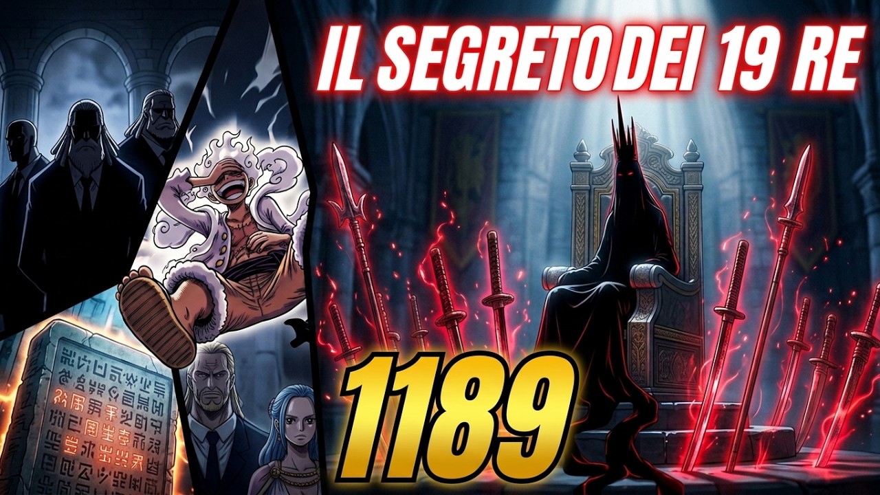 LUFFY NON PU&Ograve; VINCERE CONTRO IMU? IL SEGRETO DEMONIACO DEI 19 RE - One Piece 1189 Spiegato e Teoria
