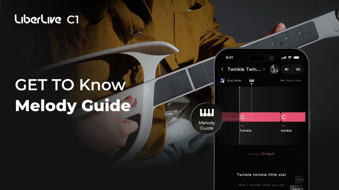 LiberLive C1 Tutorial - 12. Get to Know Melody Guide