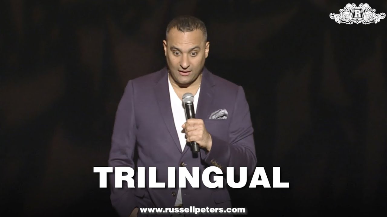 Trilingual | Russell Peters