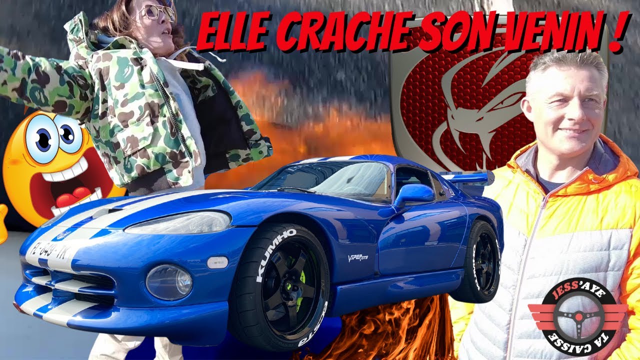 SA VIPER GTS CRACHE SON VENIN ET DES FLAMMES ! (cette caisse est plus qu'exceptionnelle )