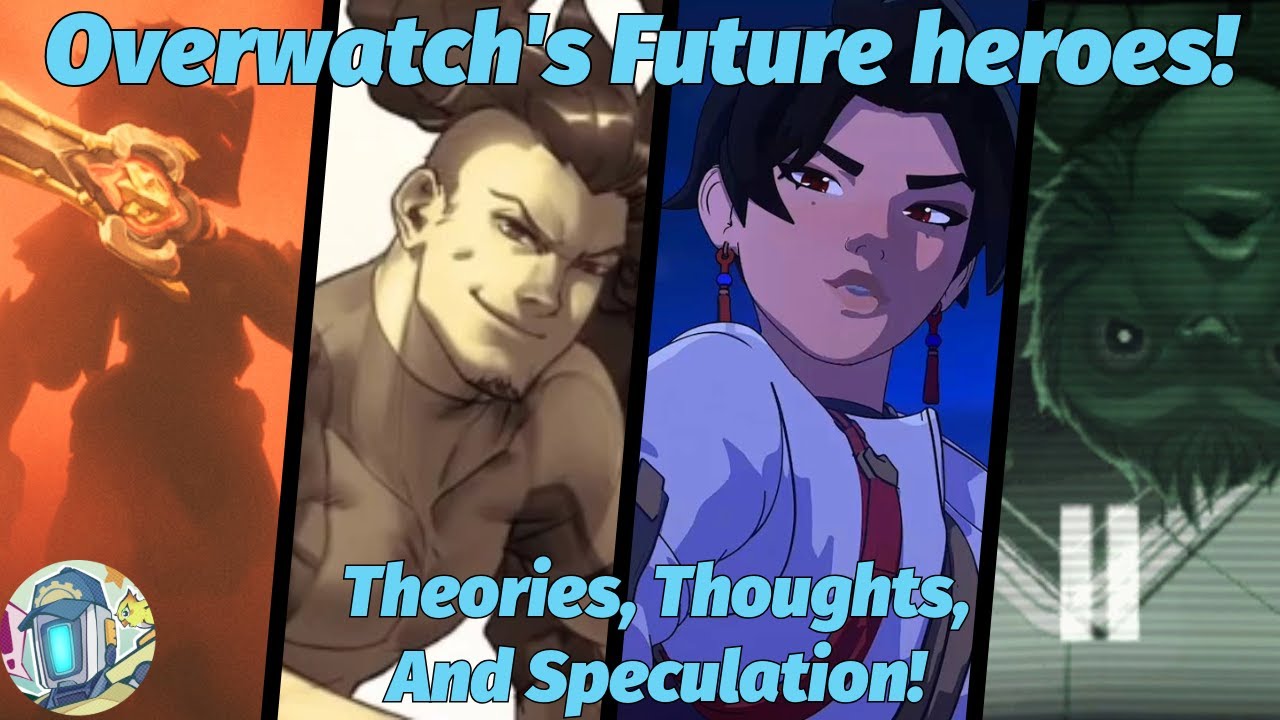 The Upcoming Heroes/ Lore Speculation and Theories!