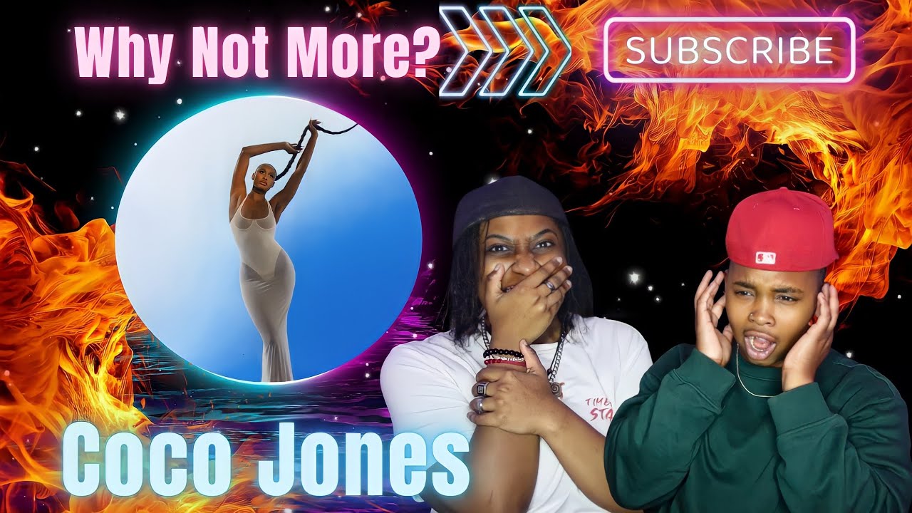 WE'RE SICK!!🔥😱  COCO JONES - WHY NOT MORE? | KD & MJ REACT