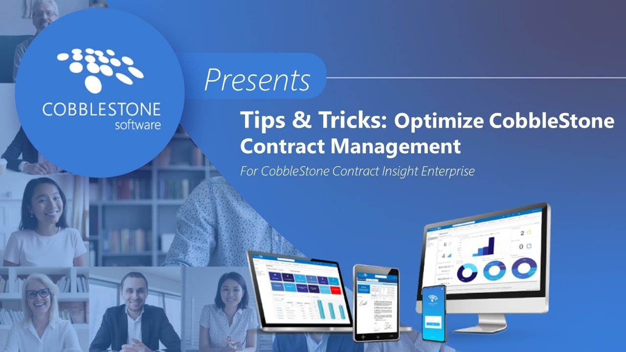 Tips & Tricks: Optimize CobbleStone Contract Management
