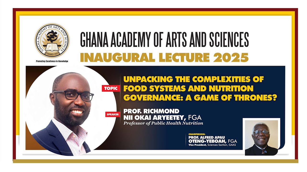 INAUGURAL LECTURE 2025 by  PROF. RICHMOND NII OKAI ARYEETEY, FGA