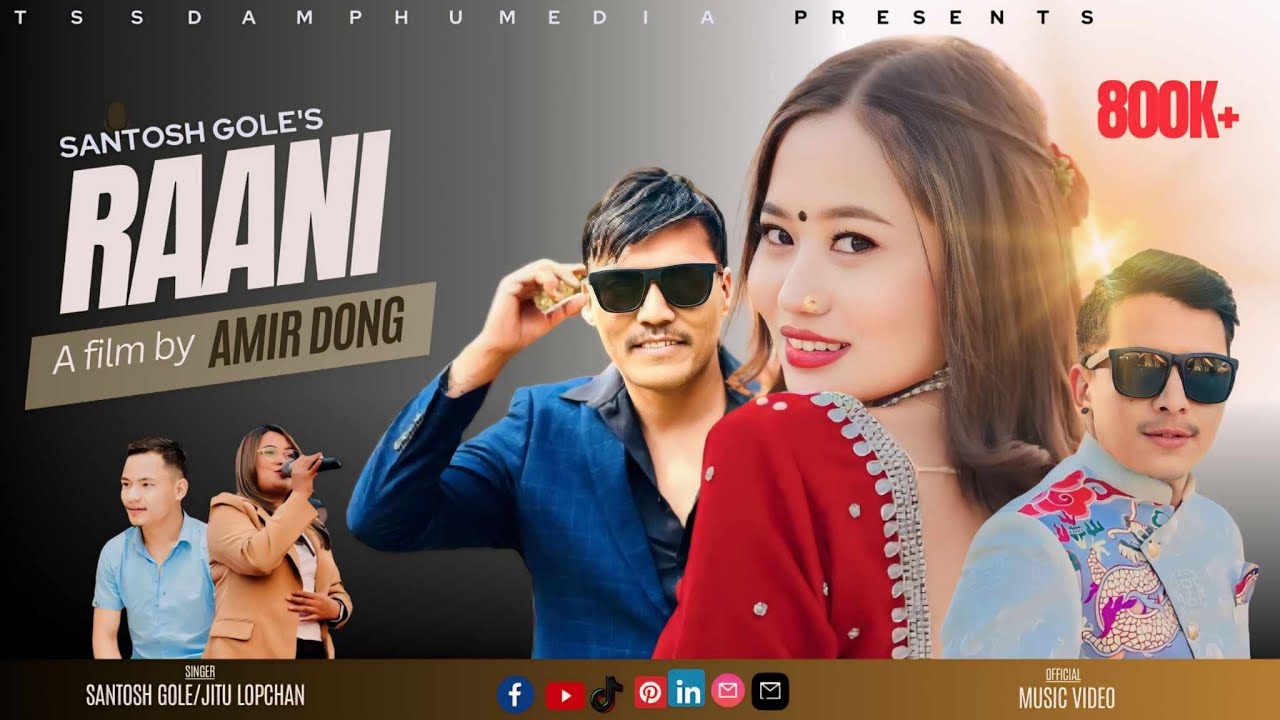 RAANI ||New Tamang Love Song 2022IIBy Santosh Gole,Jitu LopchanIIFt.Amir Dong, Susma & Tikraj Tamang