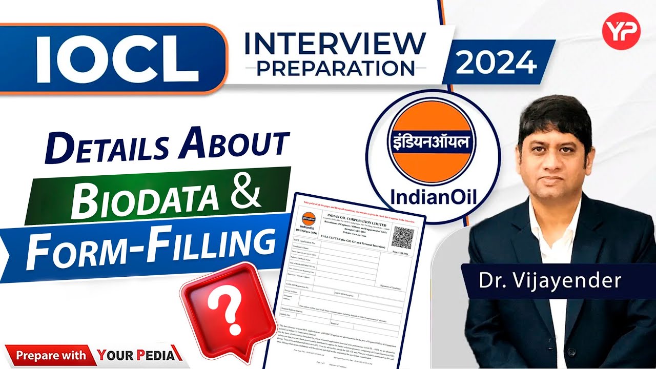IOCL Recruitment 2024 | All Details About Biodata & Form-Filling Details for Interview | YourPedia