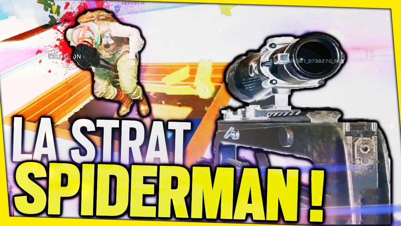 La STRAT SPIDER-MAN, rien de mieux pour GAGNER 💥 Rainbow Six Siege