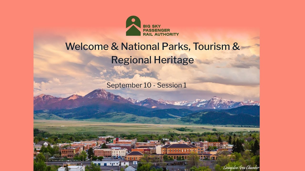 BSPRA 2025 Conference Sept  10 Session 1 Welcome & National Parks, Tourism, & Regional Heritage Sess