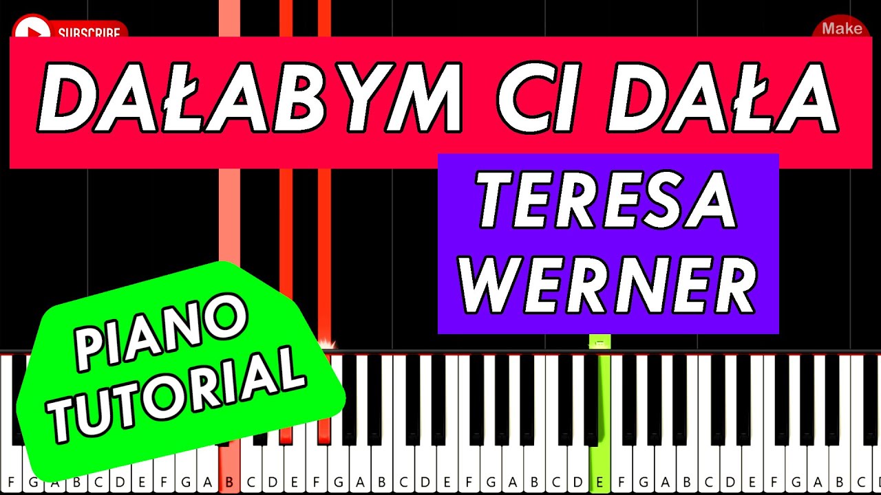 Teresa Werner - Dałabym Ci Dała 🎹 Piano Keyboard Tutorial
